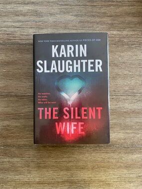 The Silent Wife by Karin Slaughter